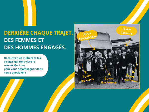 Derrière chaque trajet, des femmes et des hommes engagés